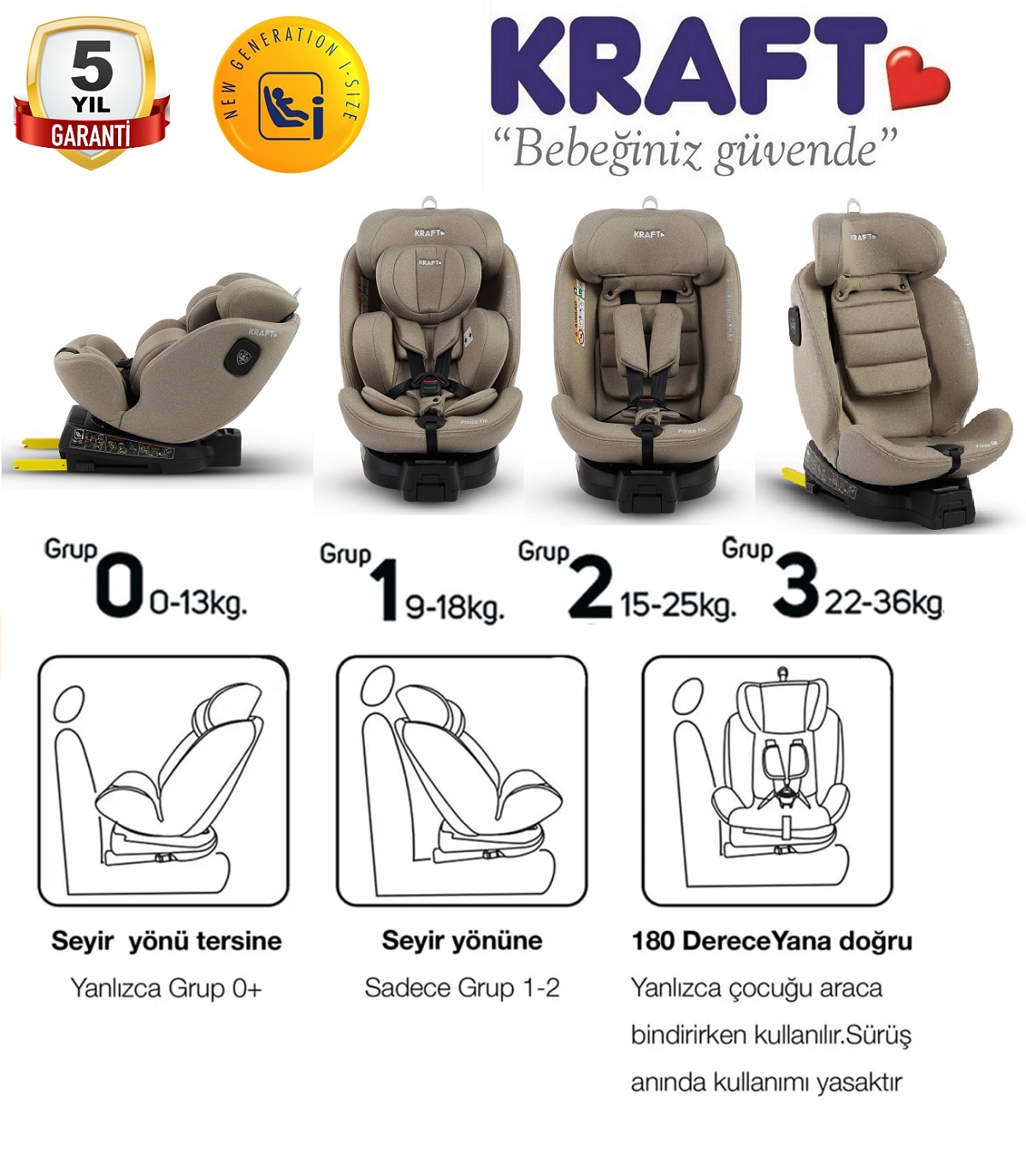 Kraft Prince Fix İ-size (40-150 Cm) 0-36 Kg Oto Koltuğu Bej